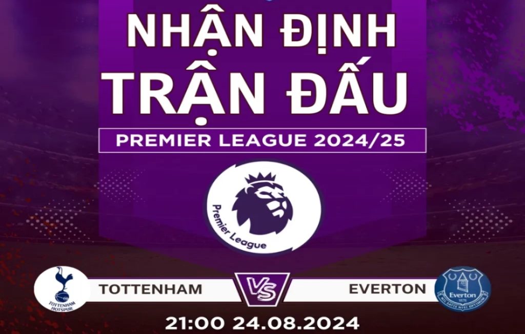 Nhận Định Tottenham Vs Everton