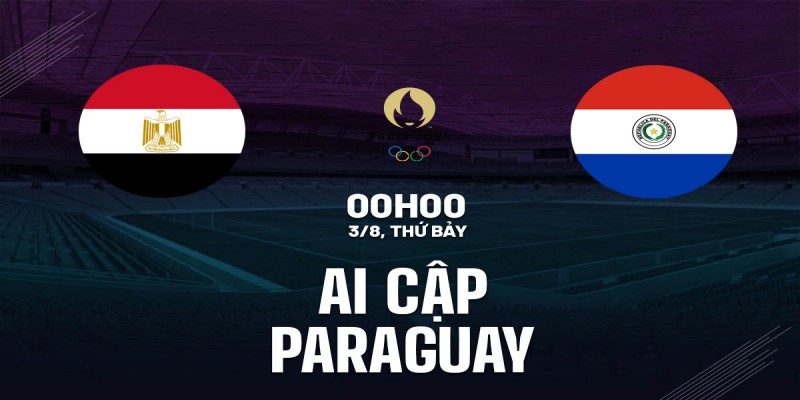 Nhận Định U23 Ai Cập Vs U23 Paraguay