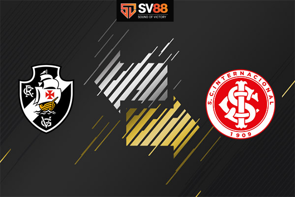 Soi kèo Vasco da Gama vs Internacional - 06h00 - 22/11 - Brazil Serie A