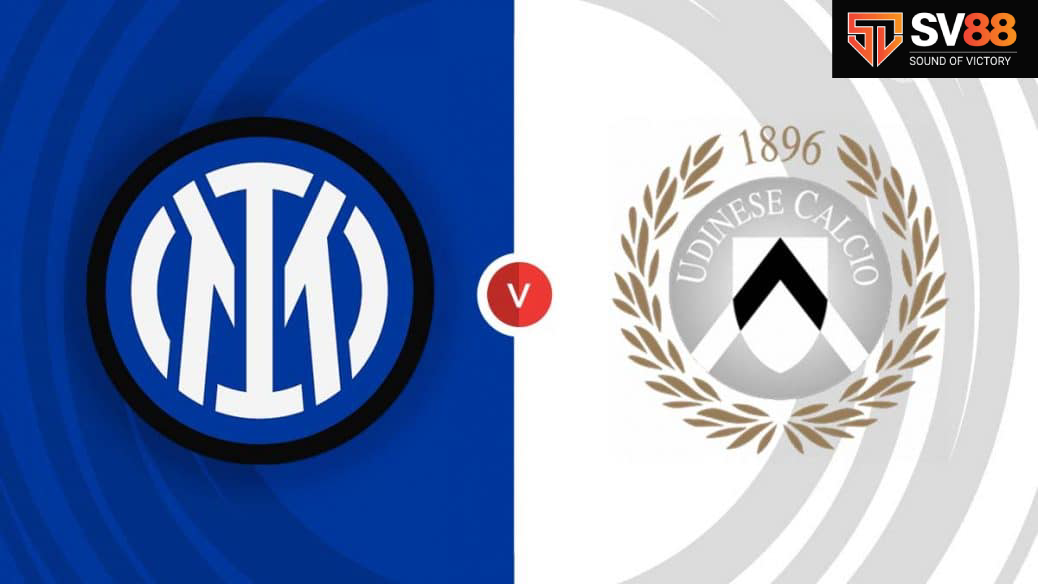 Soi kèo Inter Milan vs Udinese - 03h00 - 20/12 - Coppa Italia