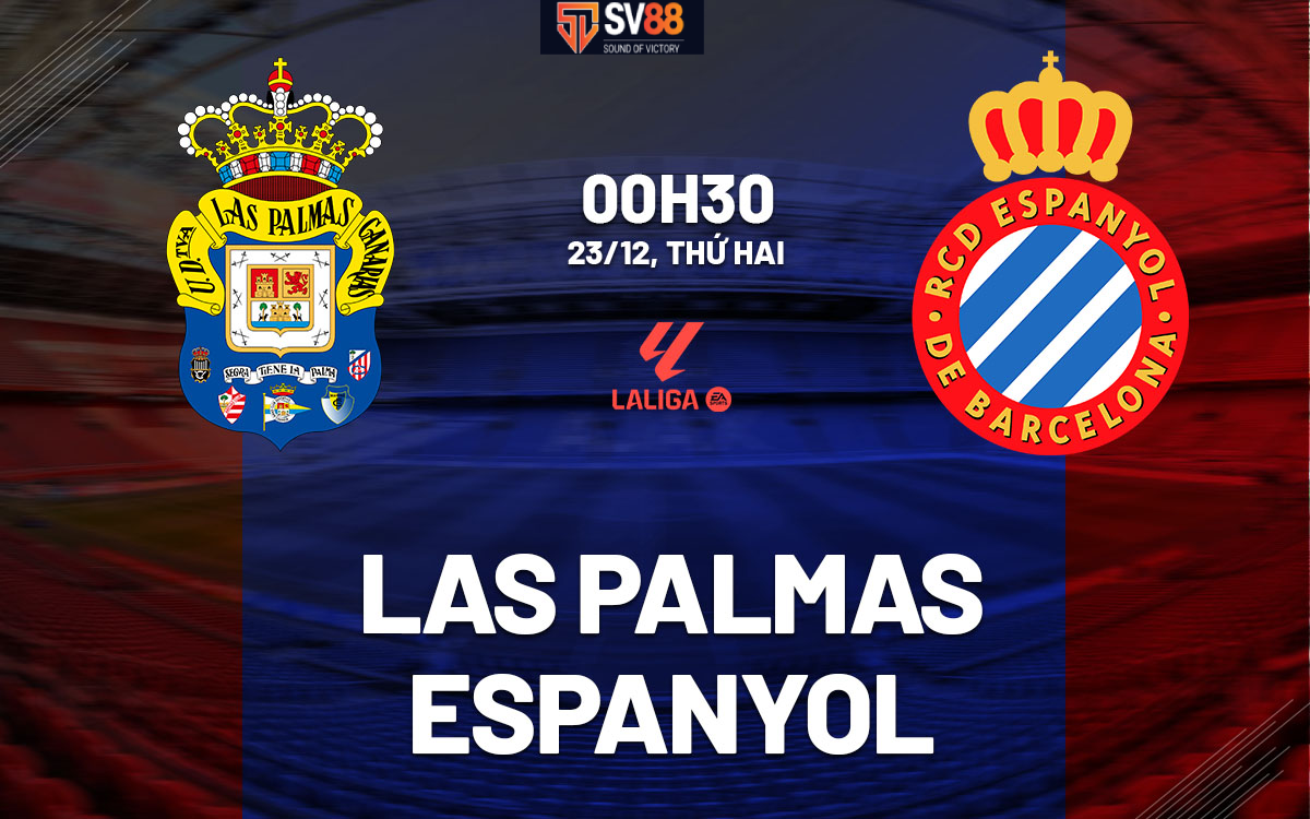 Soi kèo Las Palmas vs Espanyol - 00h30 - 23/12 - Spain La Liga