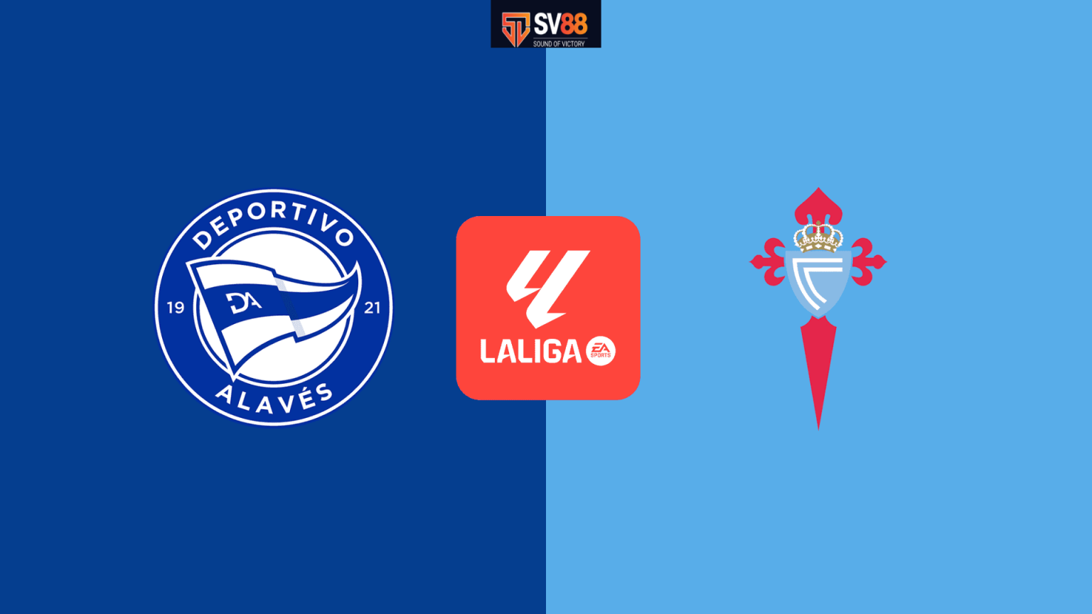 Soi kèo Alaves vs Celta Vigo - 03h00-28/01 - Spain La Liga