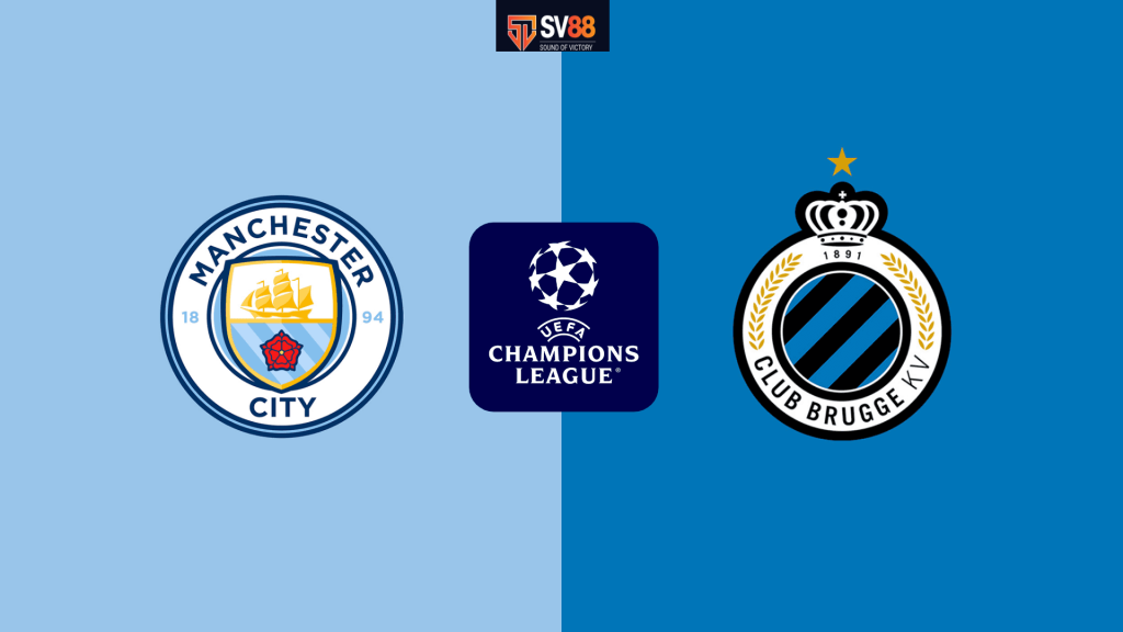 Soi kèo Manchester City vs Club Brugge - 03h00 - 30/01 - Champions League