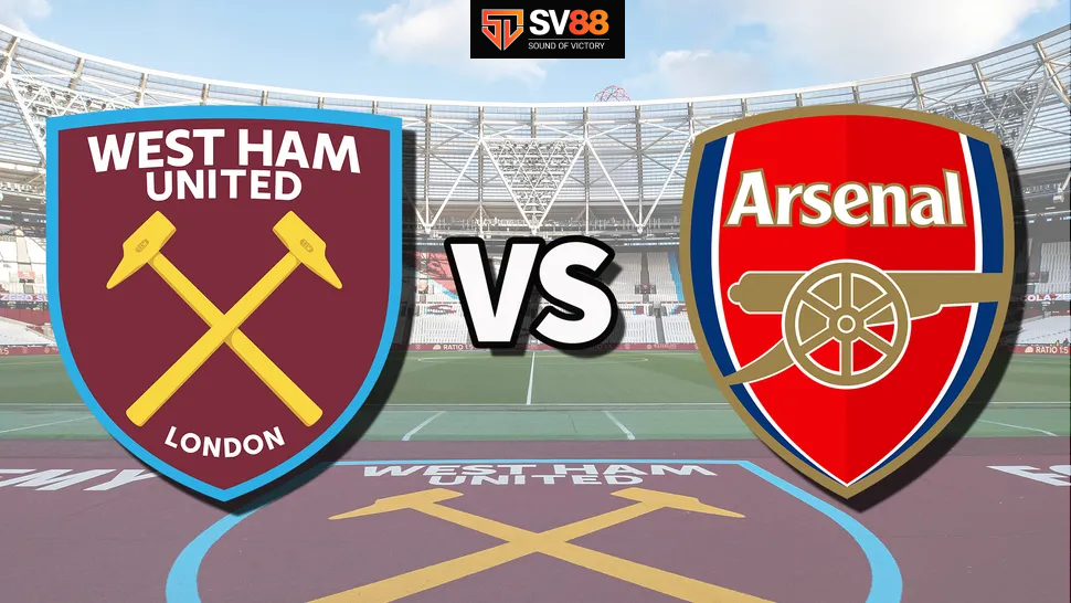 Soi kèo Arsenal vs West Ham - 22h00 - 22/02 - Ngoại Hạng Anh