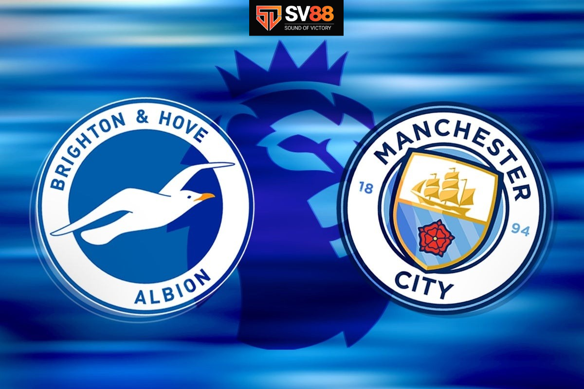 Soi kèo Manchester City vs Brighton - 22h00 - 15/03 - Ngoại hạng Anh