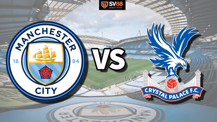 Soi kèo Crystal Palace vs Manchester City – 22h30 – 17/05 – FA Cup