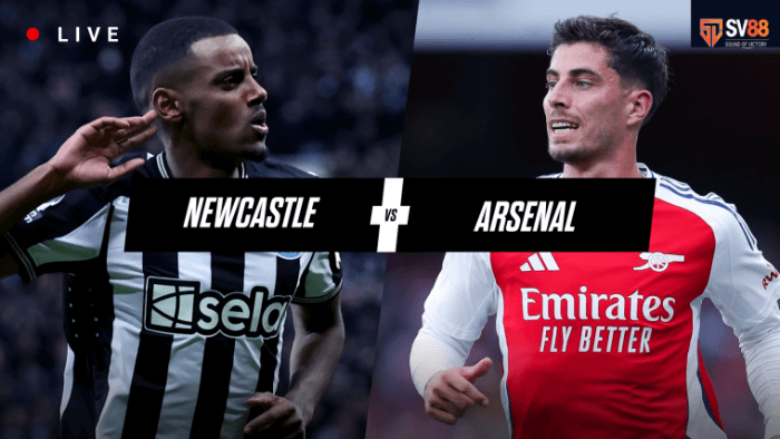 Soi kèo Arsenal vs Newcastle – 22h30 – 18/05 – Ngoại Hạng Anh
