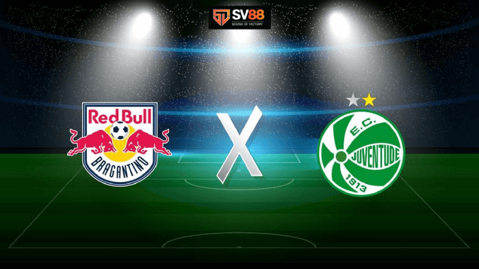 Soi kèo Bragantino vs Juventude – 06h00 – 27/05 – VĐQG Brazil